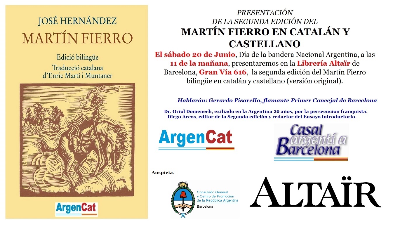 PRESENTACIN DE LA SEGUNDA EDICIN DEL  MARTN FIERRO EN CATALN Y CASTELLANO